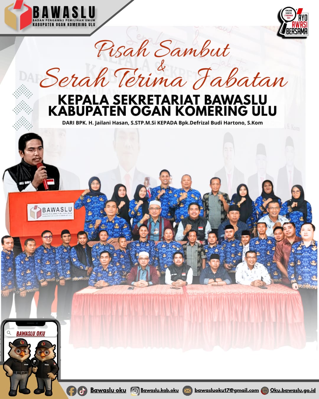 Photo Pisah Sambut dan Sertijab Kasek Bawaslu OKU
